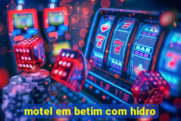 motel em betim com hidro